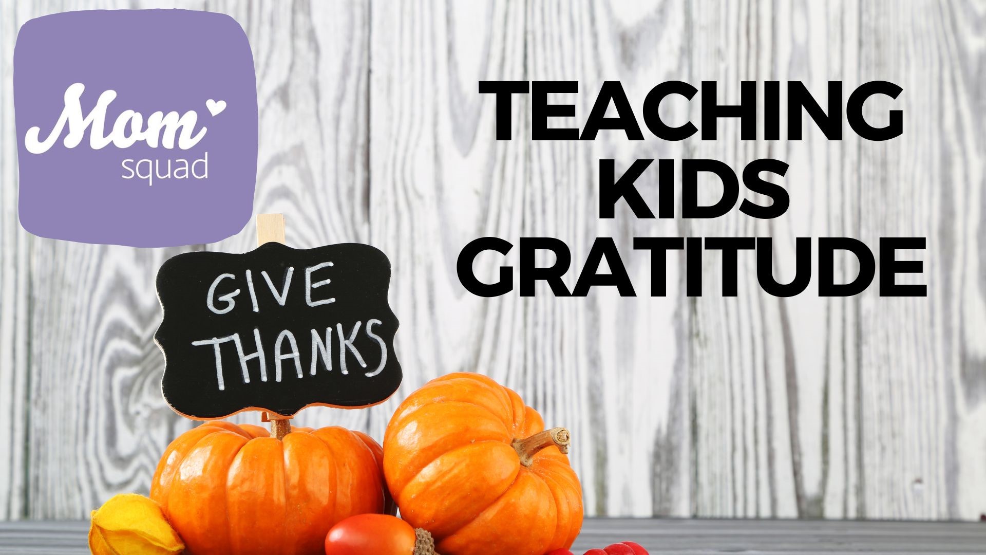 WKYC's Maureen Kyle explores kids and gratitude amid the season of indulgences. Dr. Kim Bell gives tips on teaching kids year round as moms test their kids.