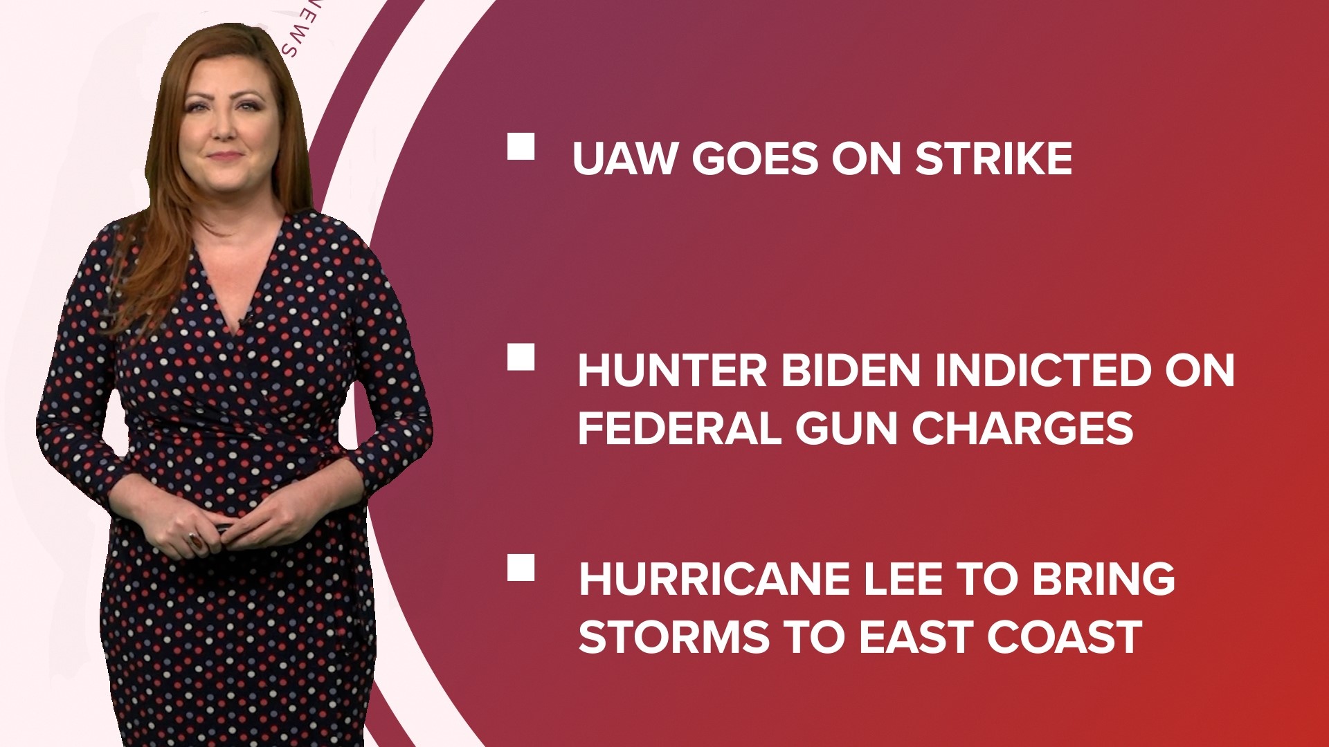A look at what is happening in the news from UAW going on strike to Hunter Biden facing charges and the start of Hispanic heritage month.