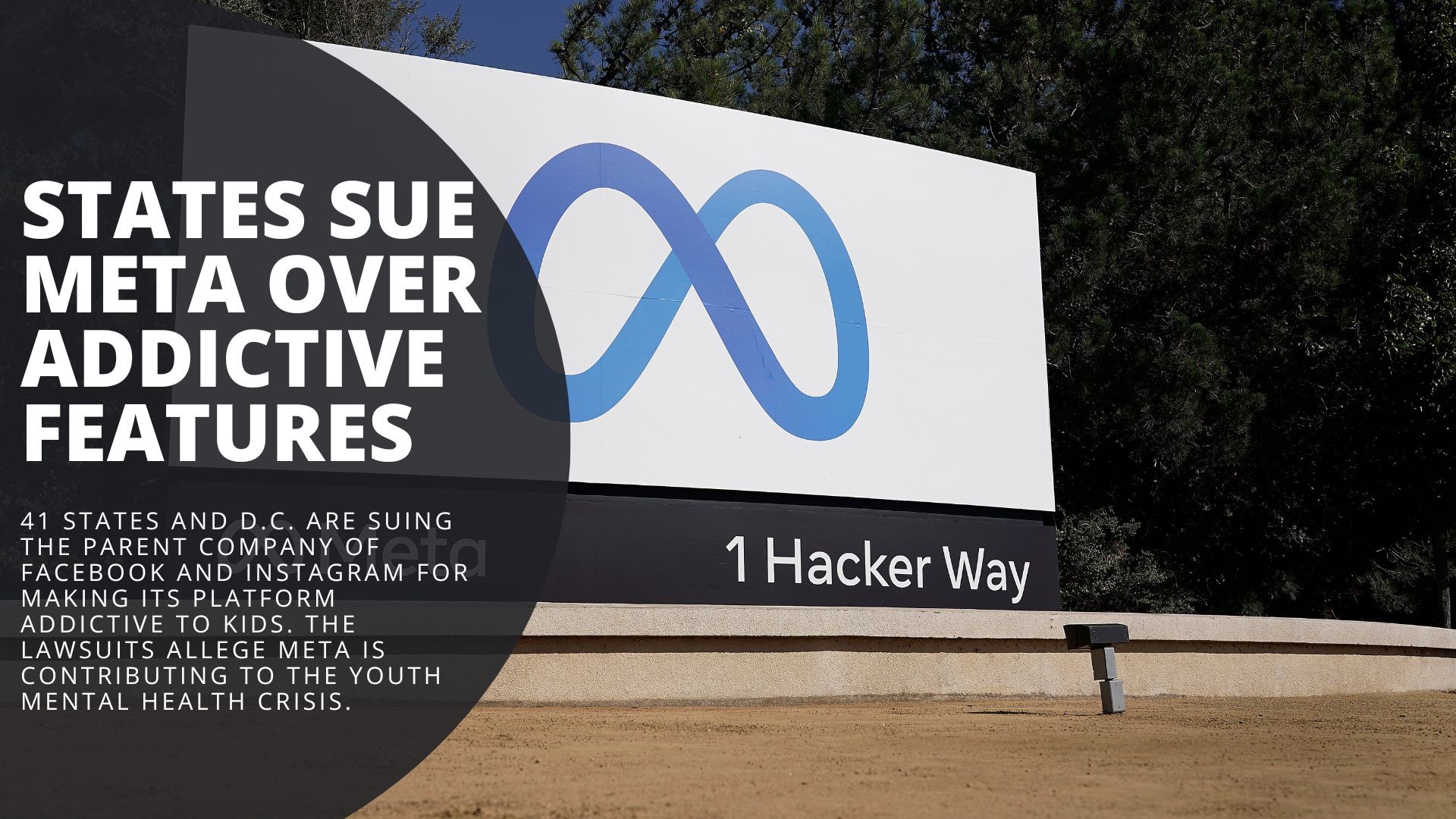 41 states and D.C. are suing the parent company of Facebook and Instagram for making its platform addictive to kids. A look at mental health concerns and more.