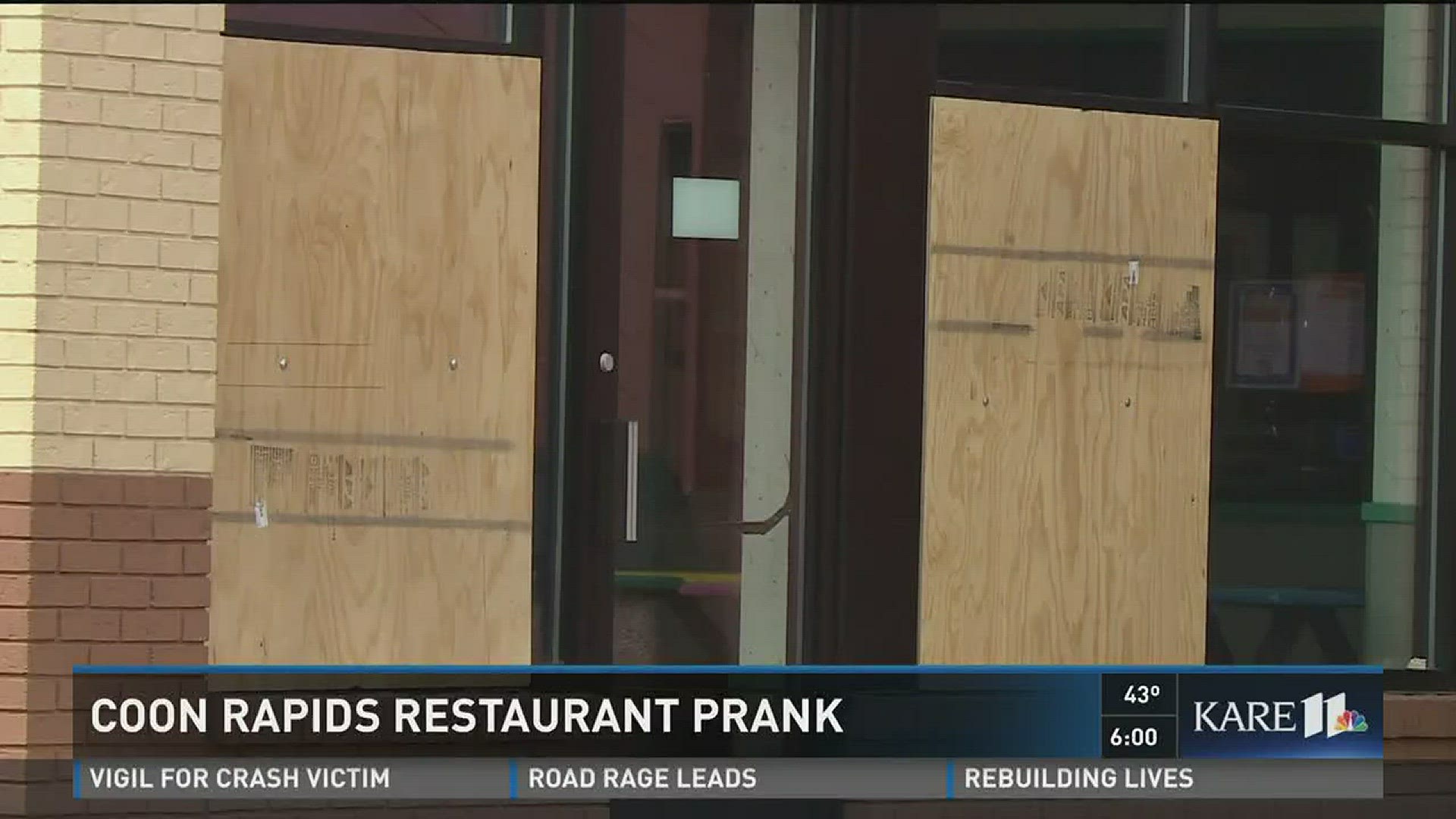 Coon Rapids restaurant prank