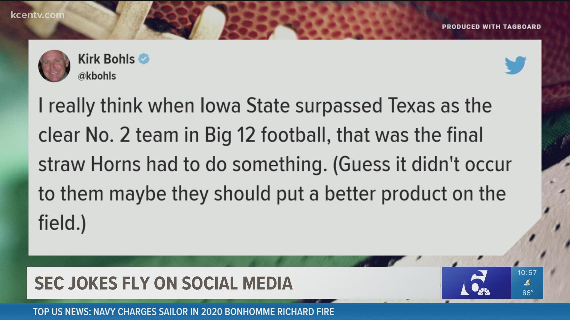 The jokes rolled through social media after Texas and Oklahoma officially accepted their sought-after SEC invitations.