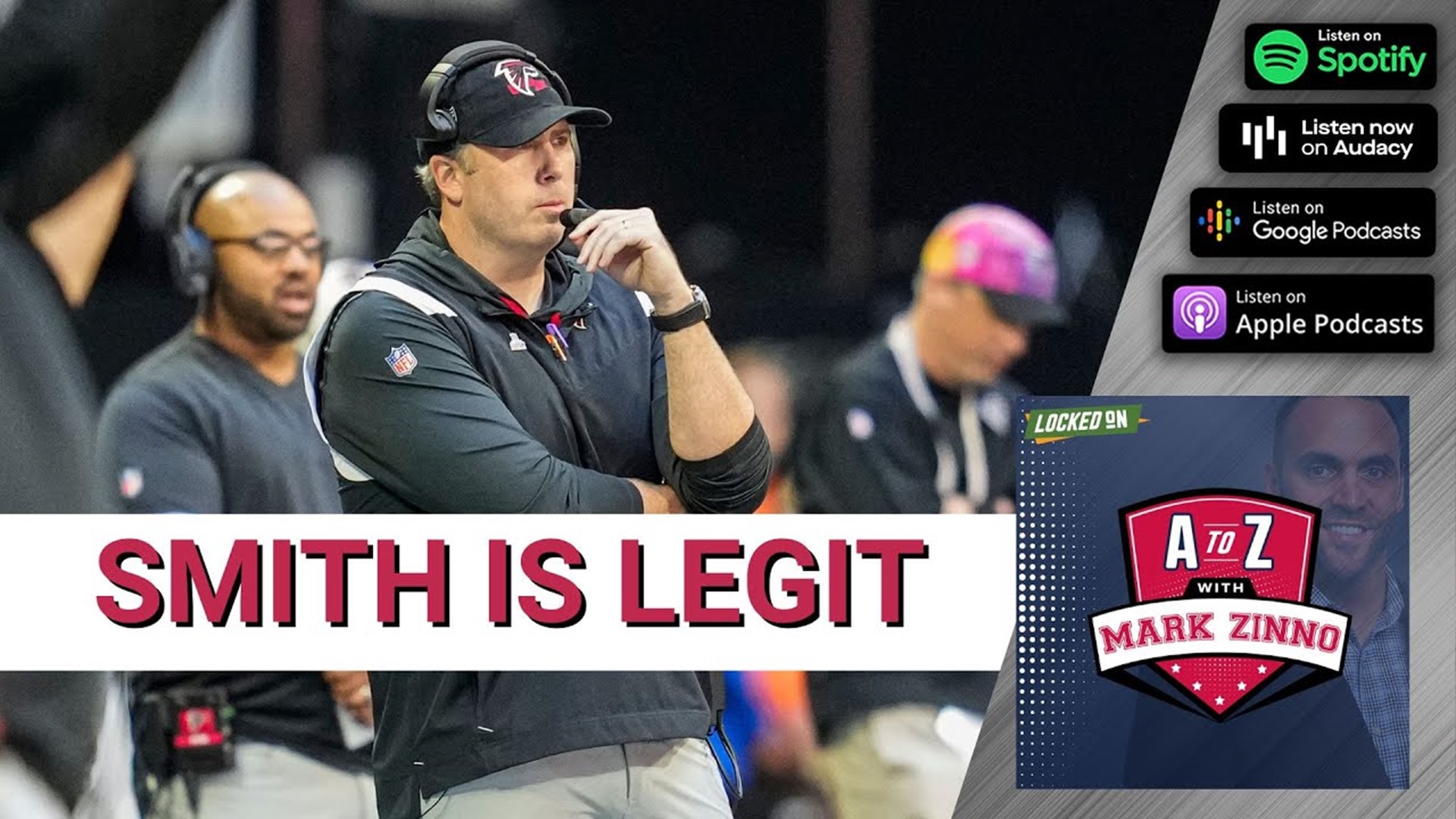 You Should Thank Arthur Smith For The Falcons Winning On Sunday|A to Z With Mark Zinno