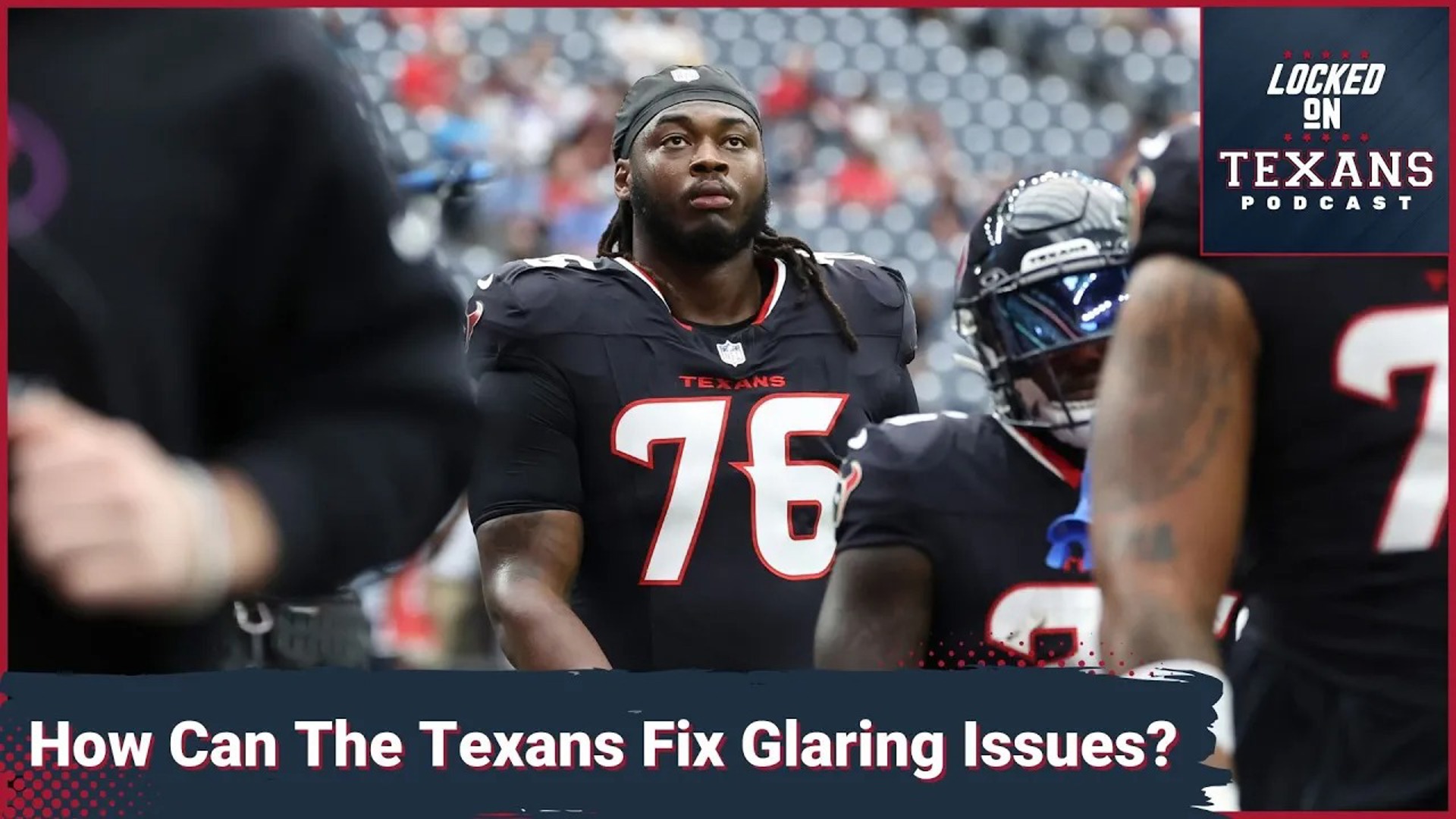 Time for a Change? Texans' O-Line Decisions, Coaching Questions & Growing from Loss