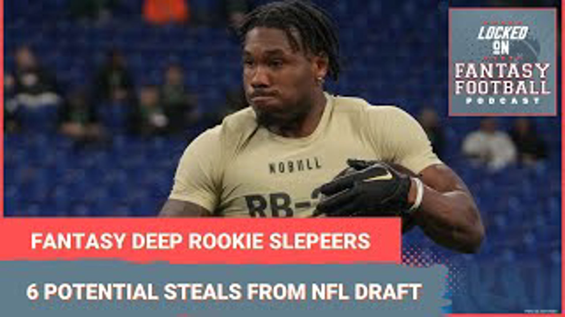 Sporting News.com's Vinnie Iyer and NFL.com's Michelle Magdziuk make their picks for six fantasy football rookie deep sleepers!