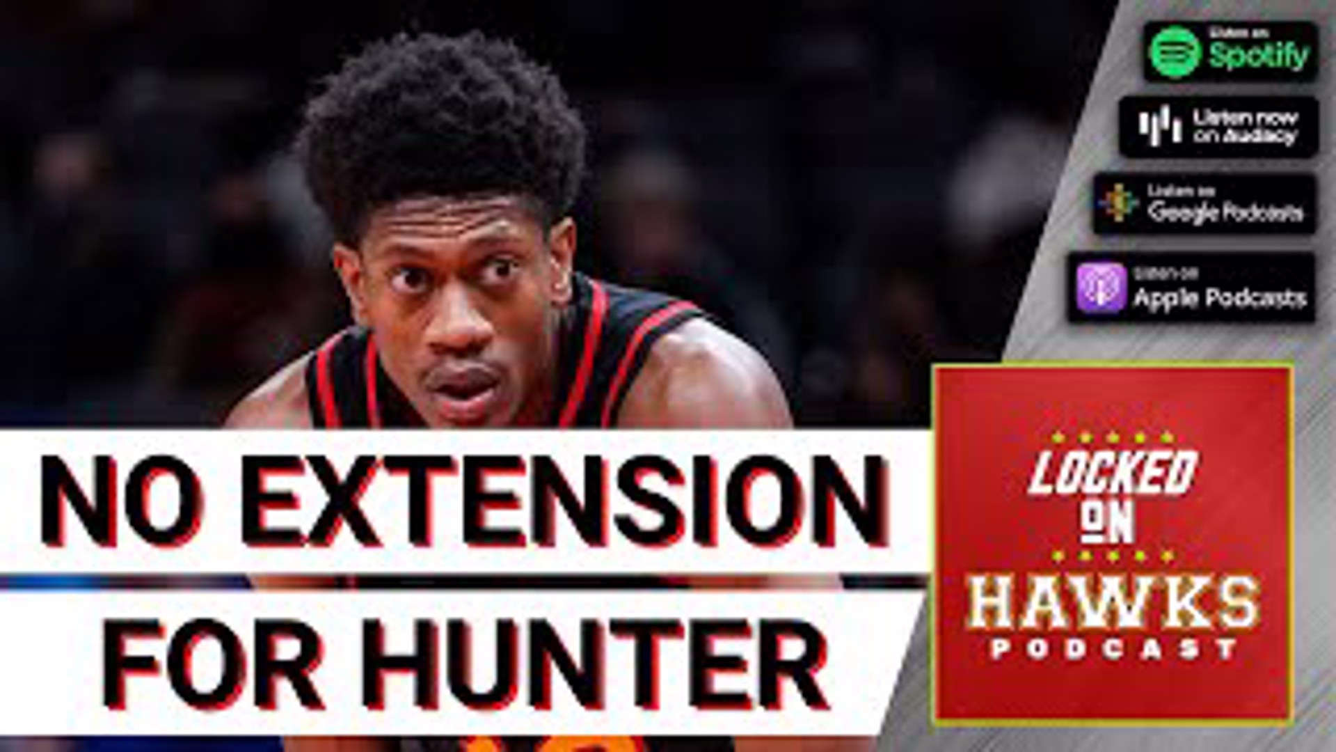 De'Andre Hunter, Atlanta Hawks reach a 4-year, $95 million extension - CGTN