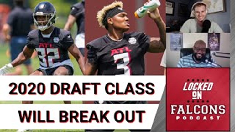 Are Break Out Years Ahead For Atlanta Falcons 2020 Draft Class? With Guest Will McFadden