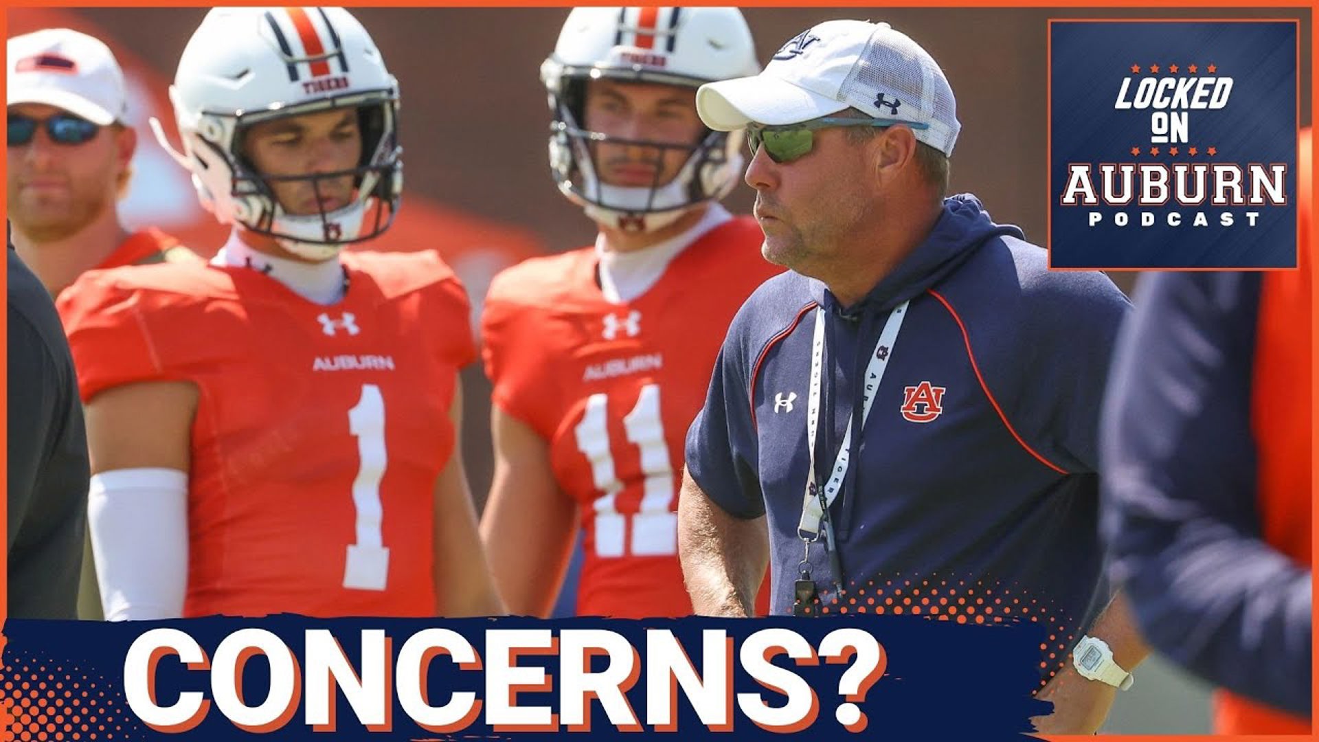 Auburn football still has two MAJOR questions - Auburn Tigers Podcast