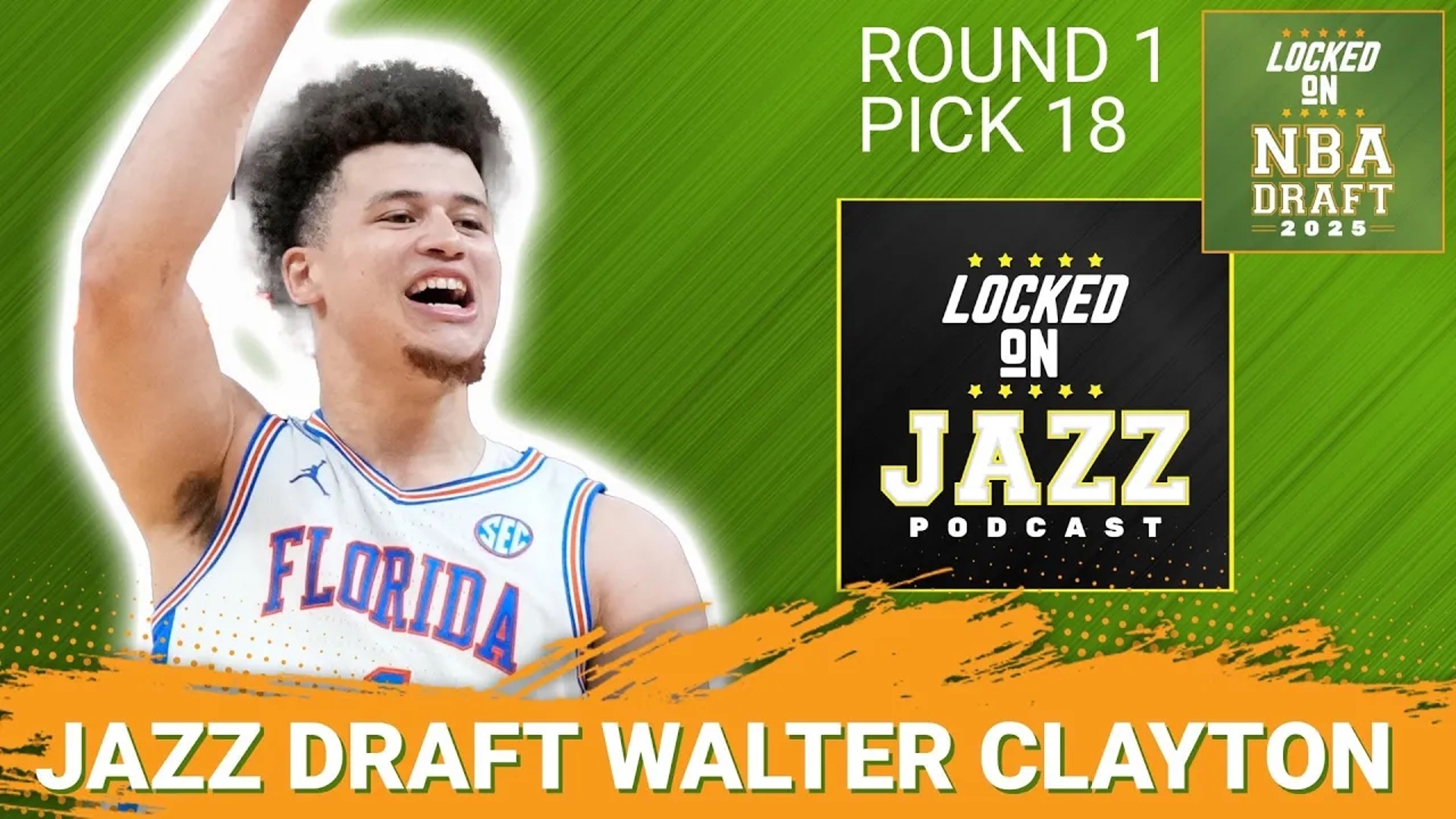 Utah Jazz Select Walter Clayton 18th Overall | NATIONAL CHAMP to Utah