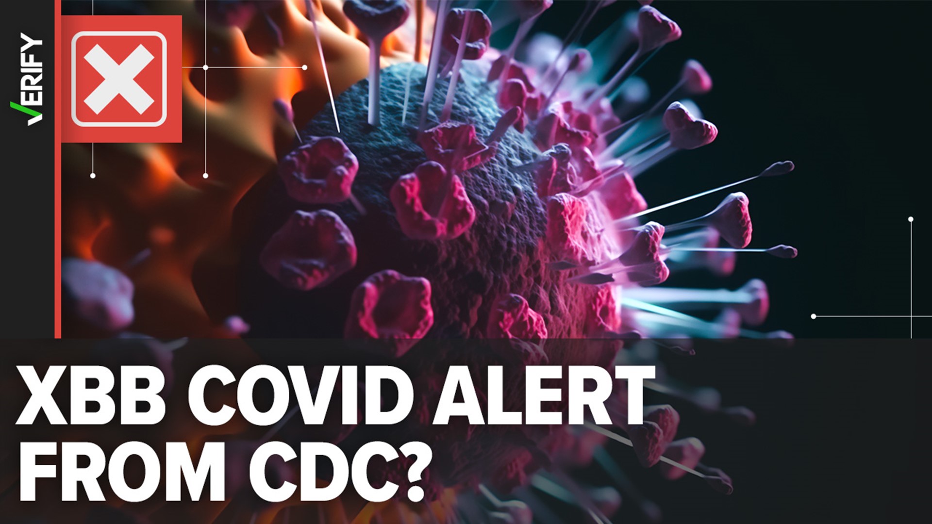 Several VERIFY readers asked us to look into Facebook posts claiming to show a CDC advisory about the XBB subvariant of COVID-19. Here’s what we found.