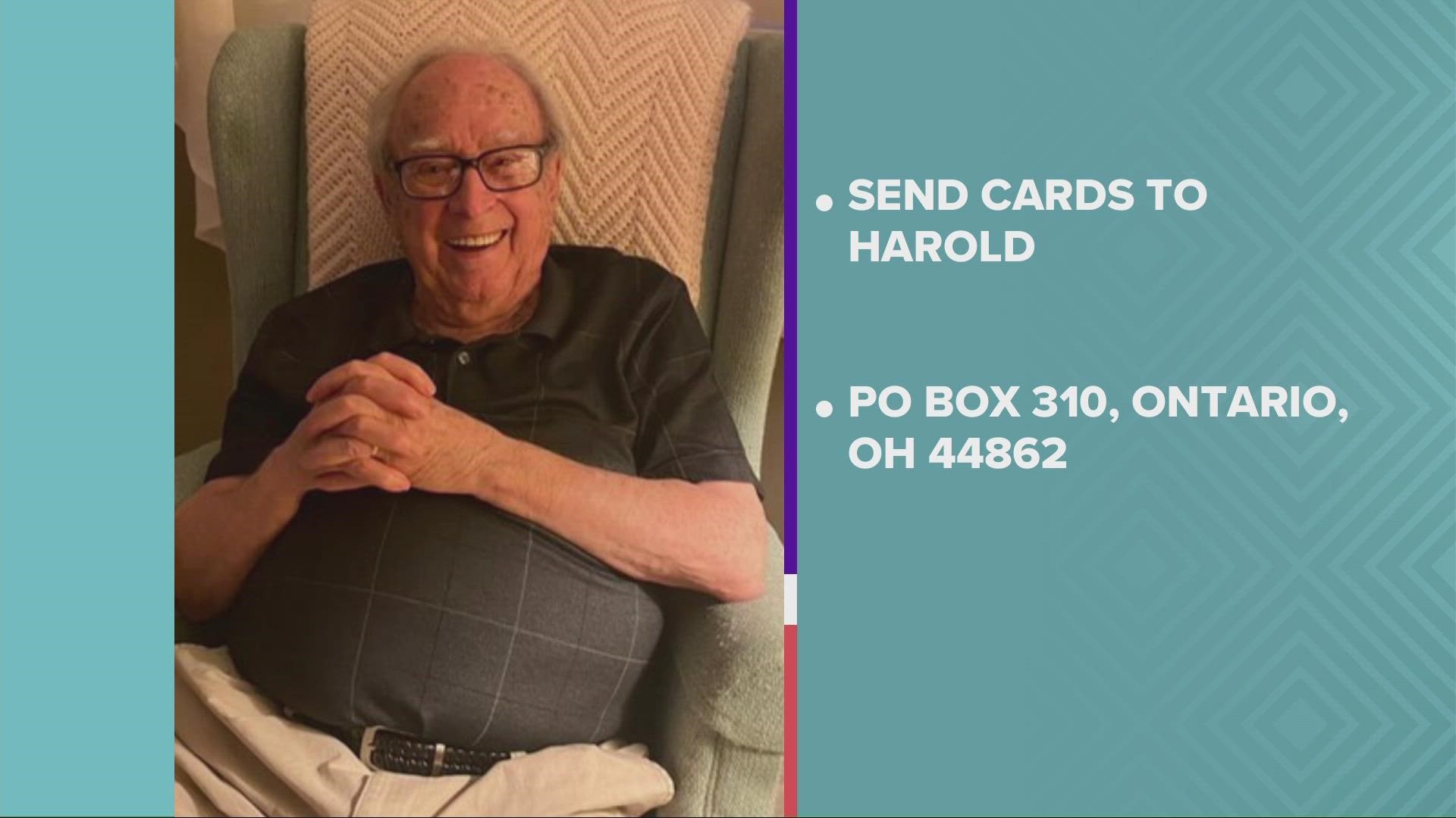 In celebration of his birthday, Harold's family is hoping to get him 100 birthday cards by the end of May.