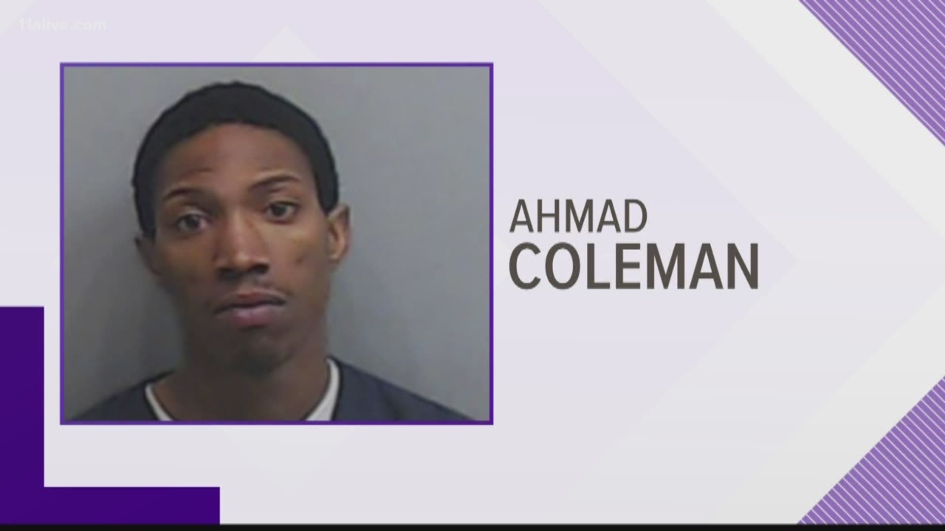 Ahmad Coleman, 25, was arrested in Mississippi with the help of U.S. Marshals, Atlanta Police said Monday.