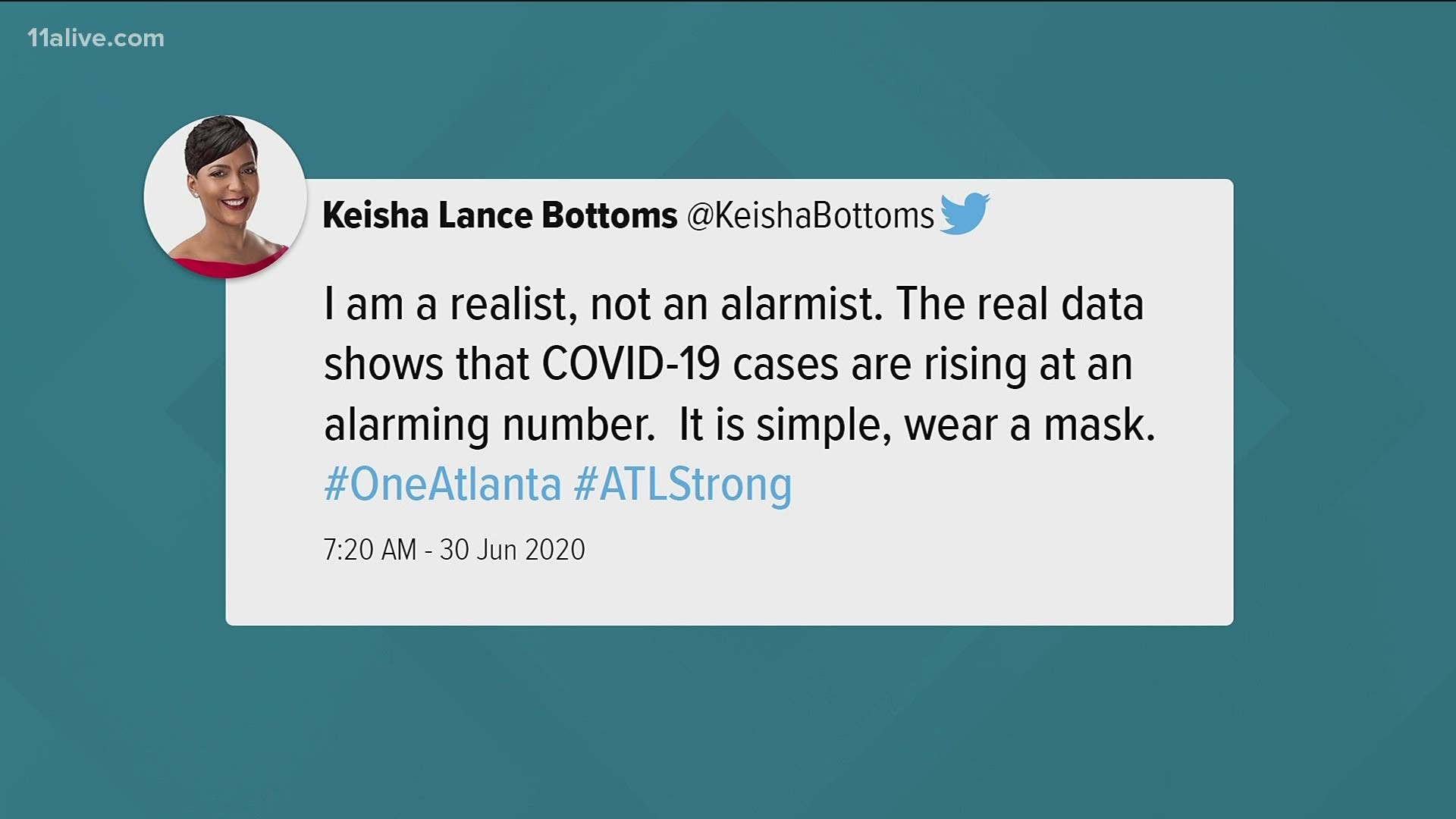 Atlanta Mayor Keisha Lance Bottoms continues to take to social media to warn citizens that the coronavirus is still here and to encourage them to get tested.