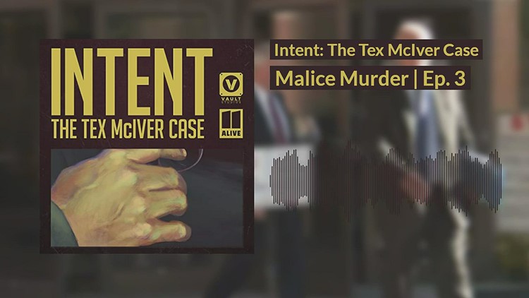 Intent: The Tex McIver Case - Ep. 3