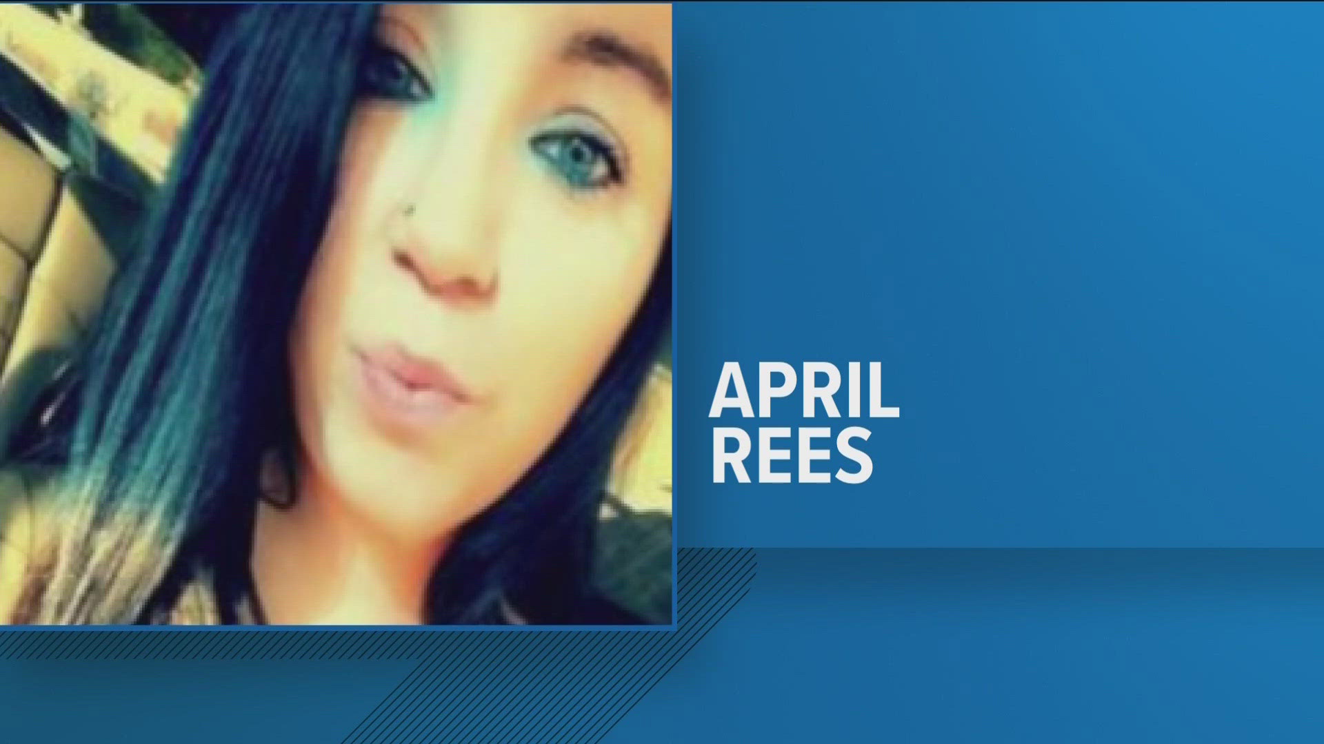 April Rees was last seen driving a 1998 beige Toyota with the license plate SCW4443.