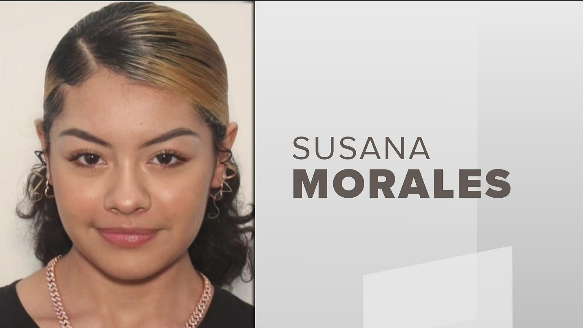 Susan Morales' family hasn't seen her since last summer.