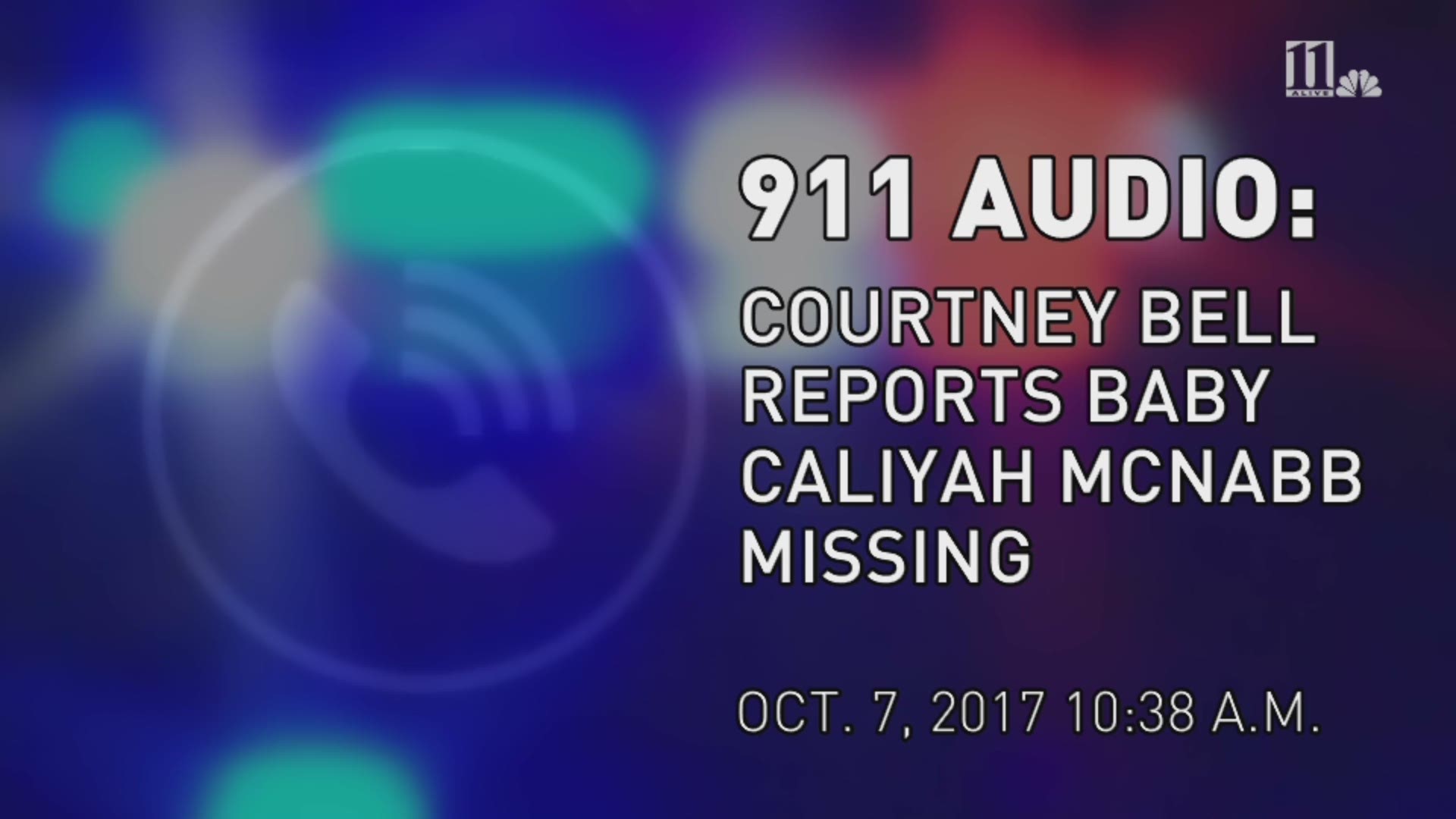 Cortney Bell called 911 when her 2-year-old woke her up and told her her 2-week-old baby was missing. This is that call.