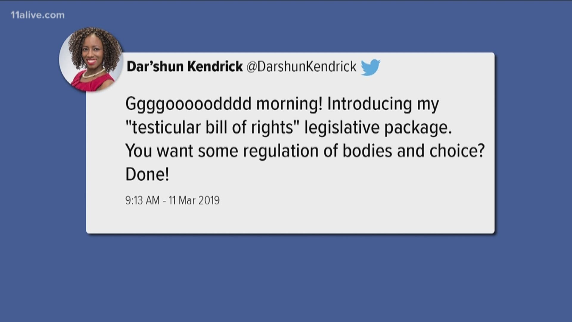 Rep. Dar'Shun Kendrick (D-Lithonia) tweeted out a screenshot Monday of an email to legislative staff introducing her "testicular bill of rights" legislative package.