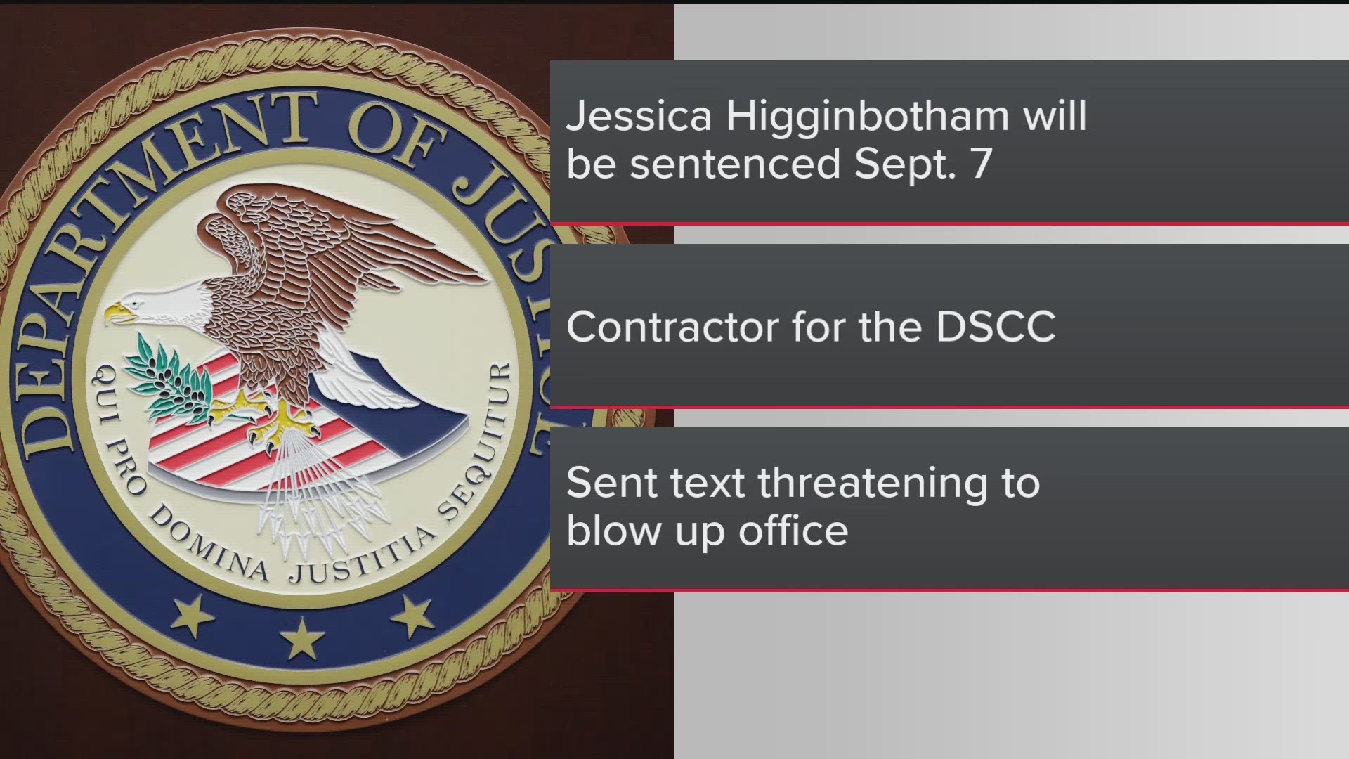 Former security contractor Jessica Higginbotham has pleaded guilty to threatening to bomb a Democratic campaign event.