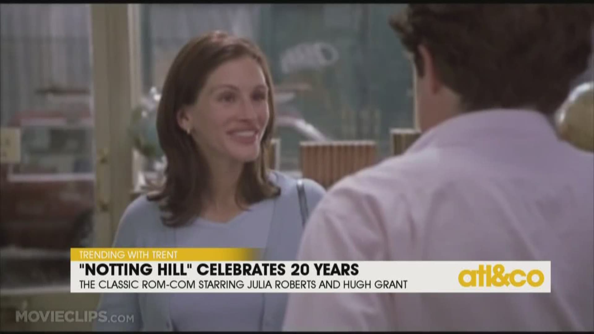 It's been 20 years since Julia Roberts and Hugh Grant's classic rom-com hit theaters. See why it's Trending with Trent on 'Atlanta & Company'