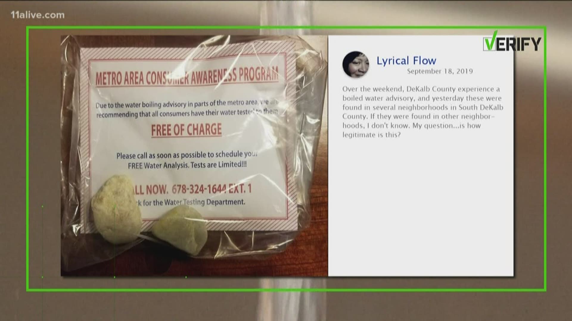 An 11Alive viewer from DeKalb County wanted to know if the flyer recommending and promoting free water testing was legitimate.