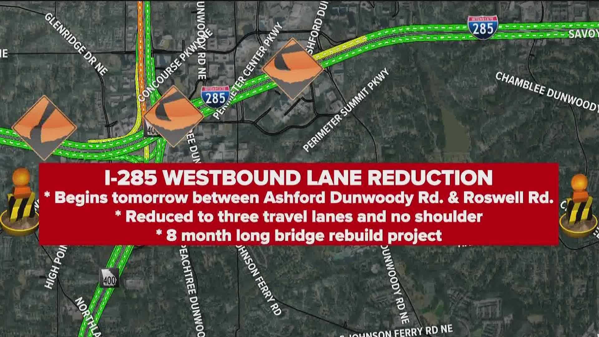 The changes being Saturday for the westbound side. This is a part of the major I-285, Georgia 400 project.