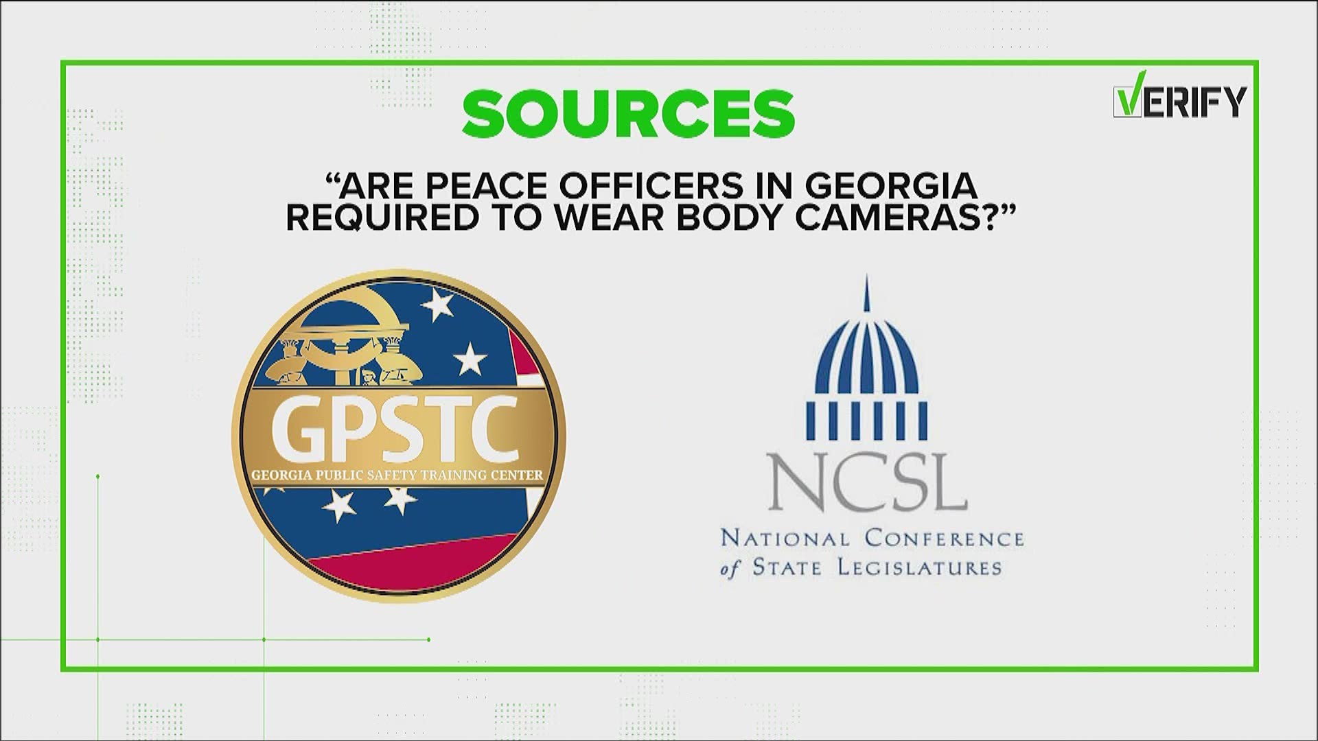 The VERIFY team investigated whether there is a state law requiring body cameras be worn by peace officers.