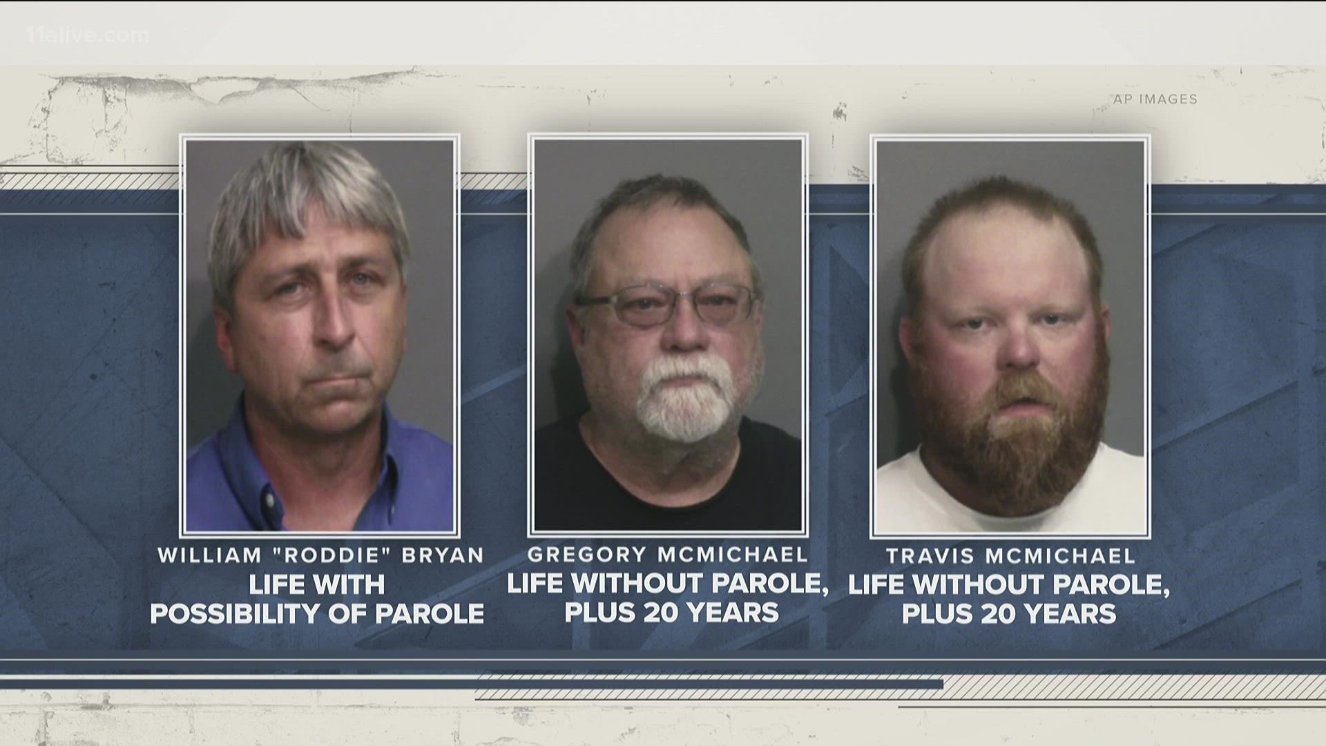 Travis and Greg McMichael got life without parole on Friday, while William "Roddie" Bryan got life with parole.