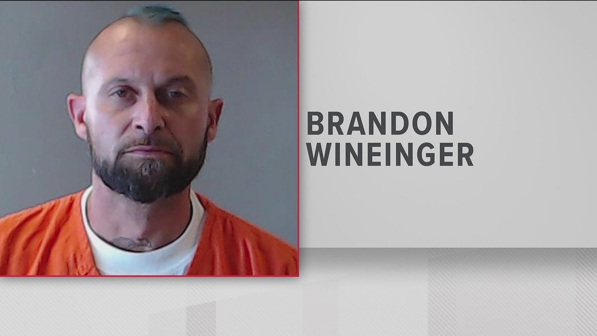 Brandon Wineinger was already facing charges in connection to Aimee Lafakis' disappearance.