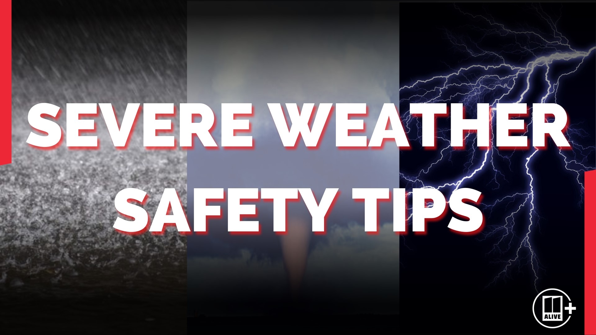 The 11Alive weather team shares tips for keeping you and your family safe ahead of and during severe weather.