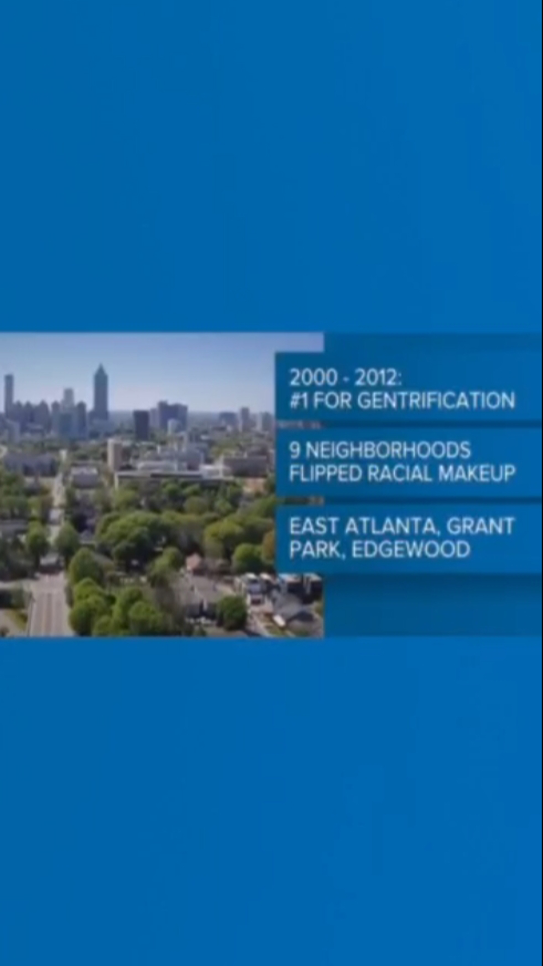 The report found several neighborhoods in Atlanta has flipped in terms of racial make up.