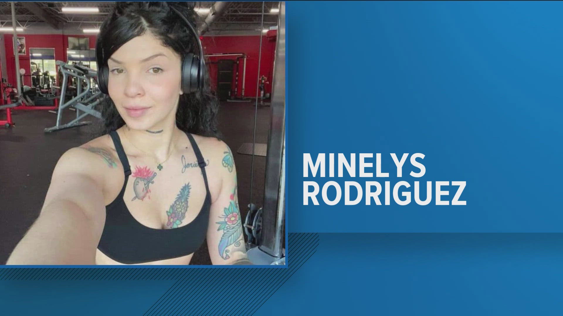 Habersham County Sheriff's Office posted on social media that deputies are searching for 25-year-old Minelys Rodriguez.