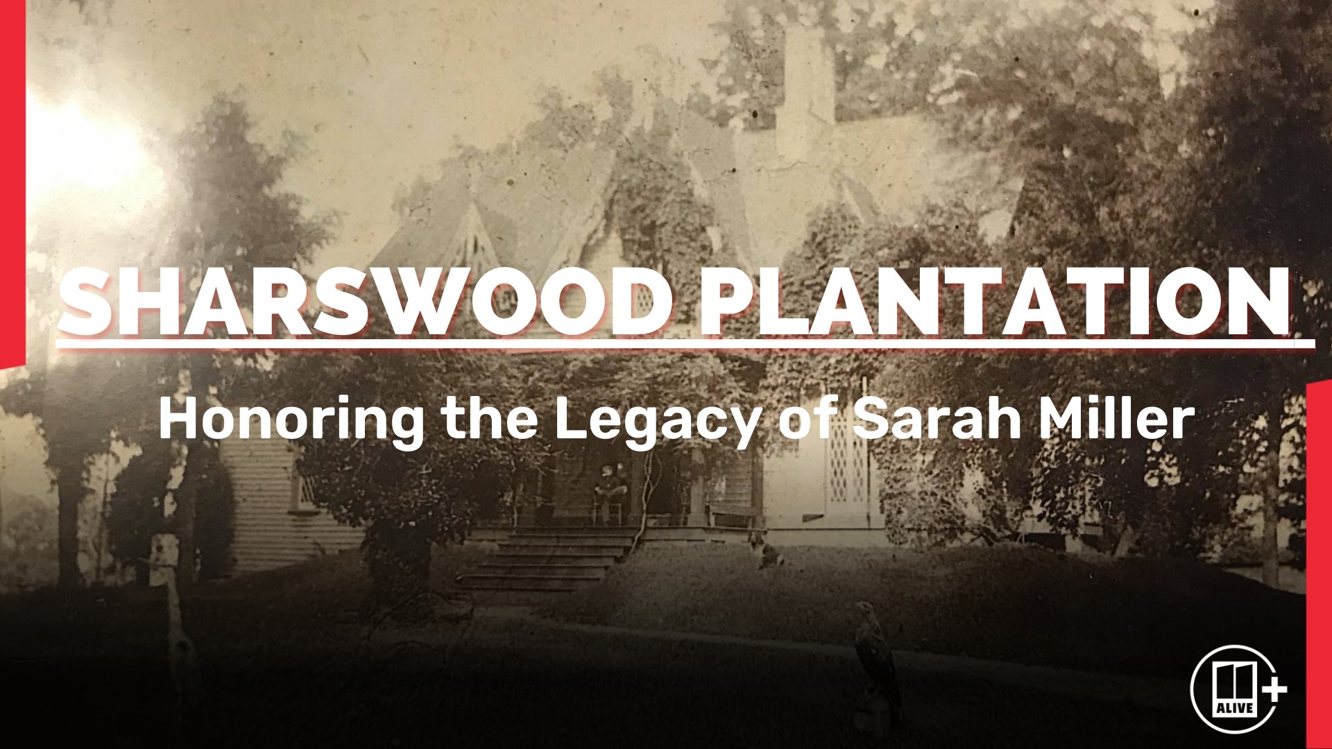 Cheryl Preheim has an in-depth conversation with the writer and producers of 'Sharswood Plantation: Legacy of Sarah Miller'.