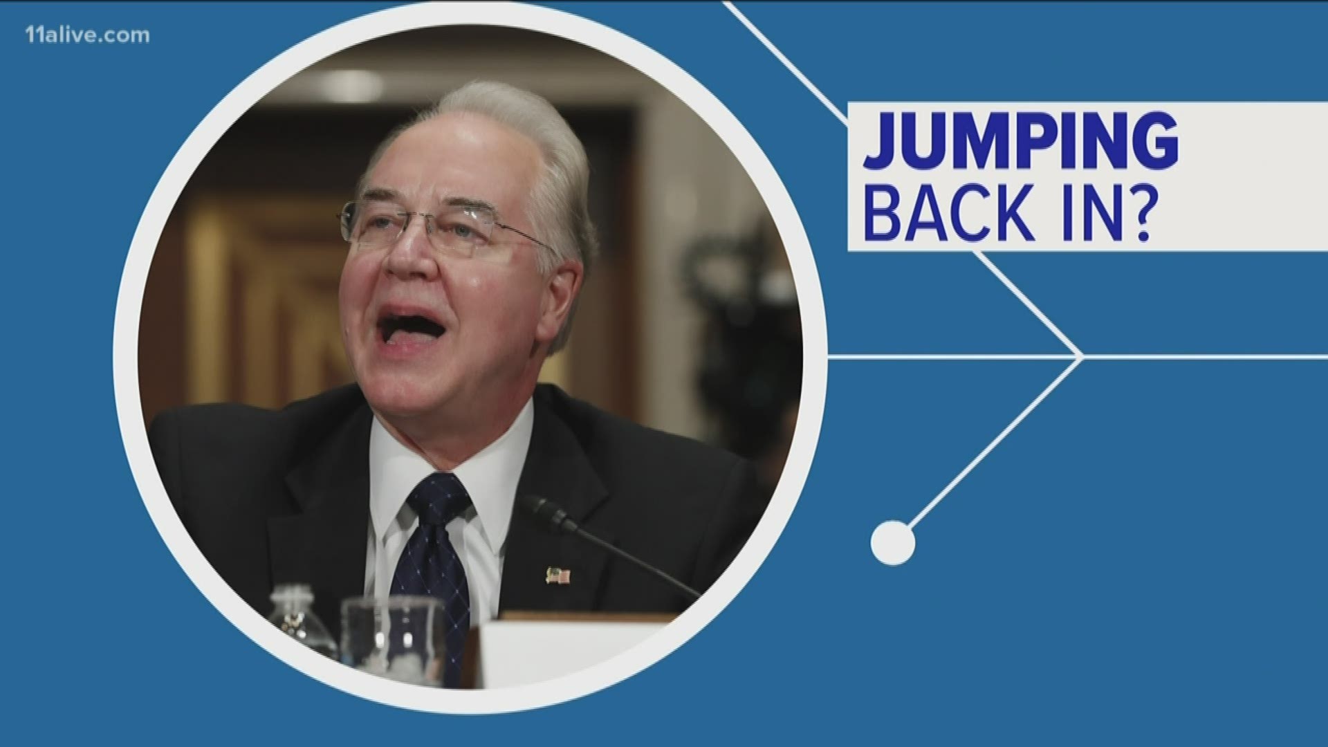 He resigned amid scandal, but former Georgia congressman and Health and Human Services Secretary Tom Price may be making a comeback.