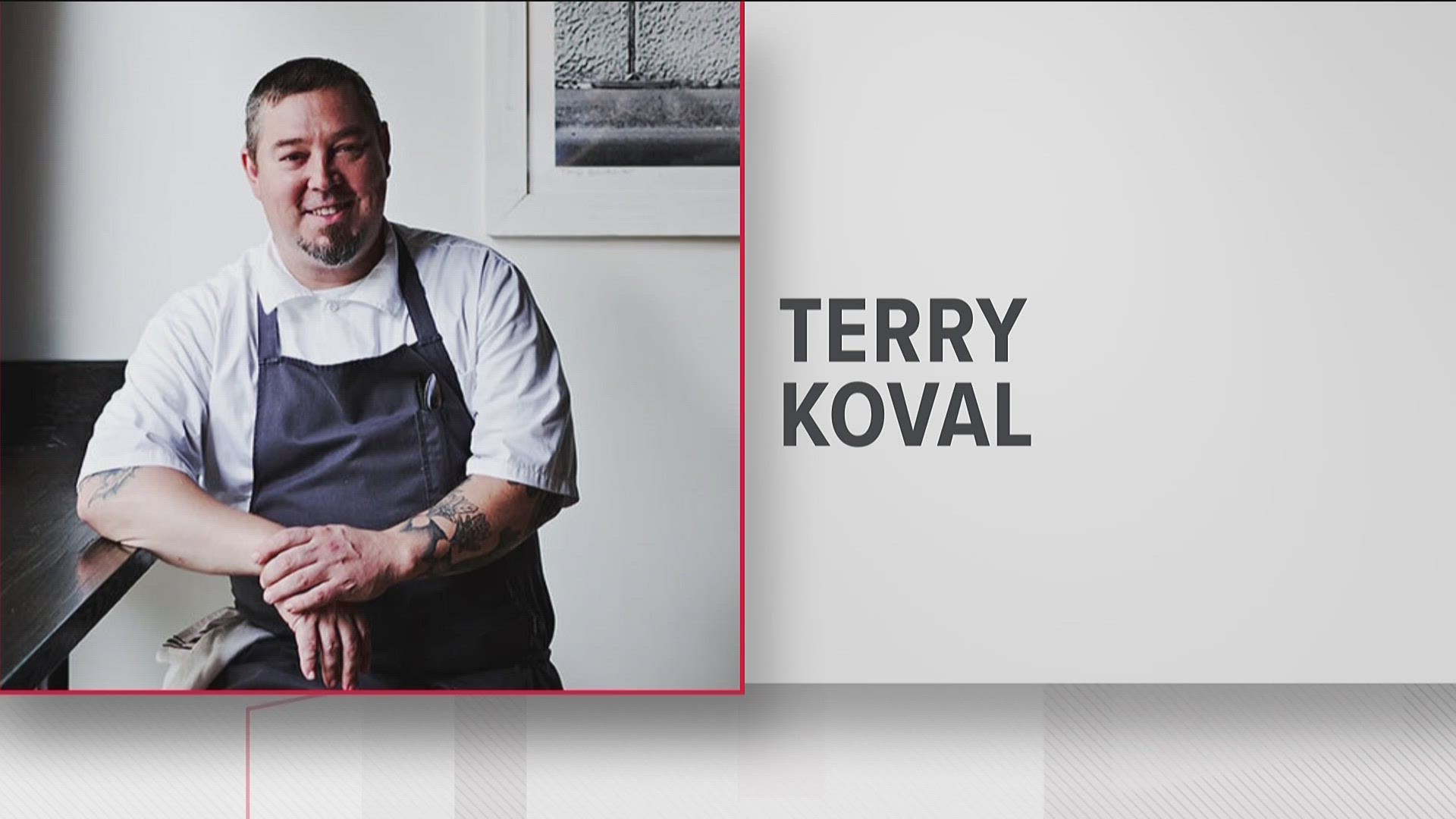 Terry Koval was named 'Best Chef in the South East.'