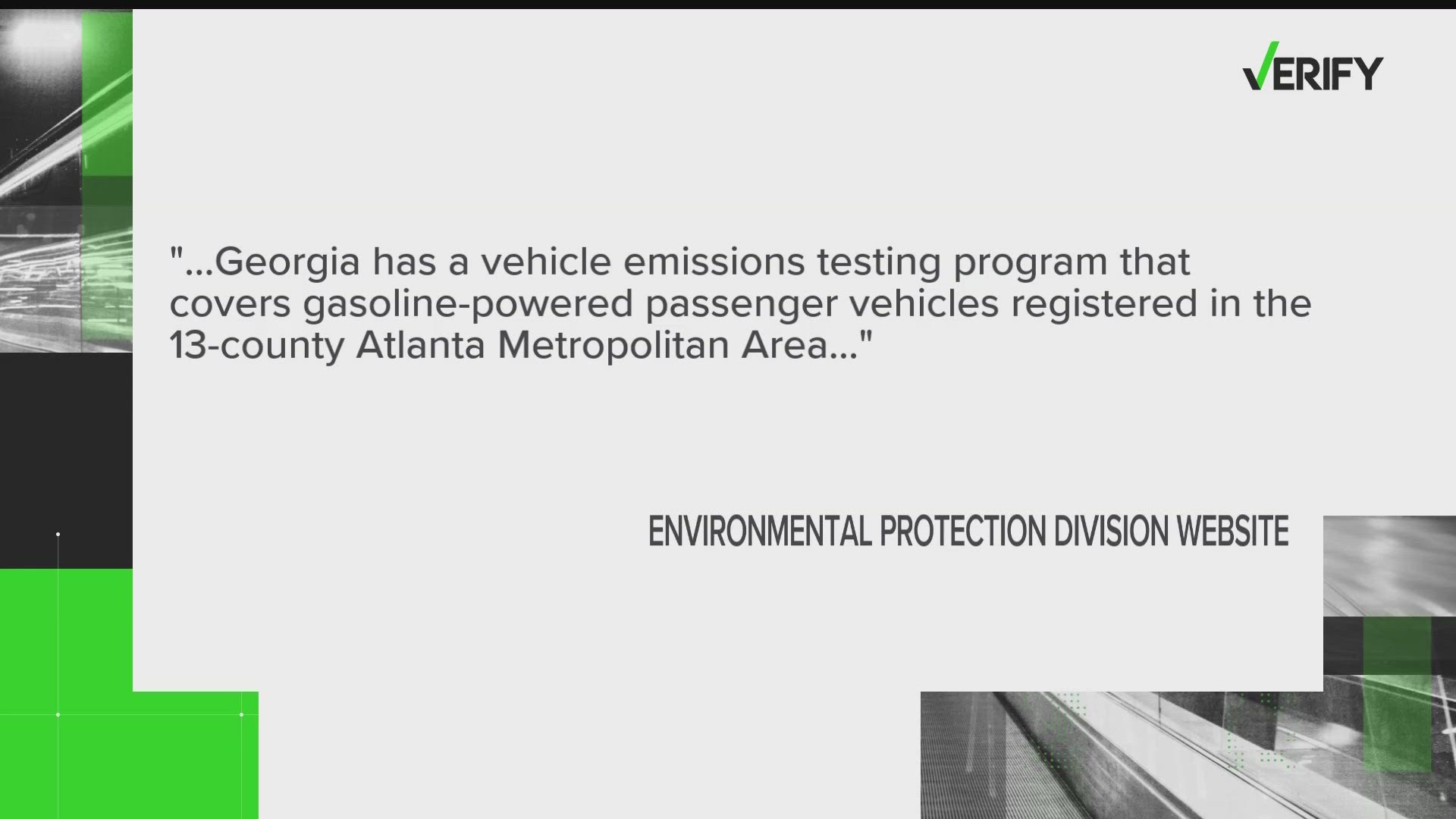 Only residents in 13 counties in Georgia are required to have their car's emissions tested for registration.