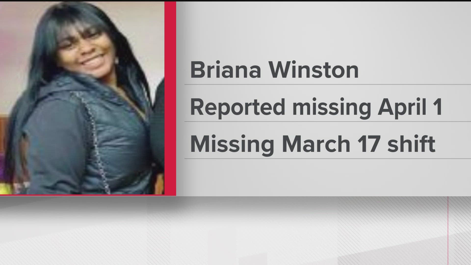 The family of Brianna Wintson reported her missing on April 1.